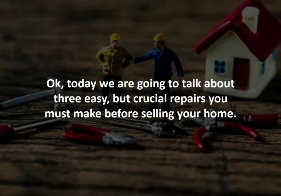 3 most important things to fix before listing your home…