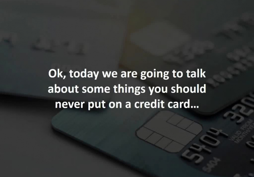 Maitland Mortgage Advisor reveals 6 Things To Never Put On Your Credit Card