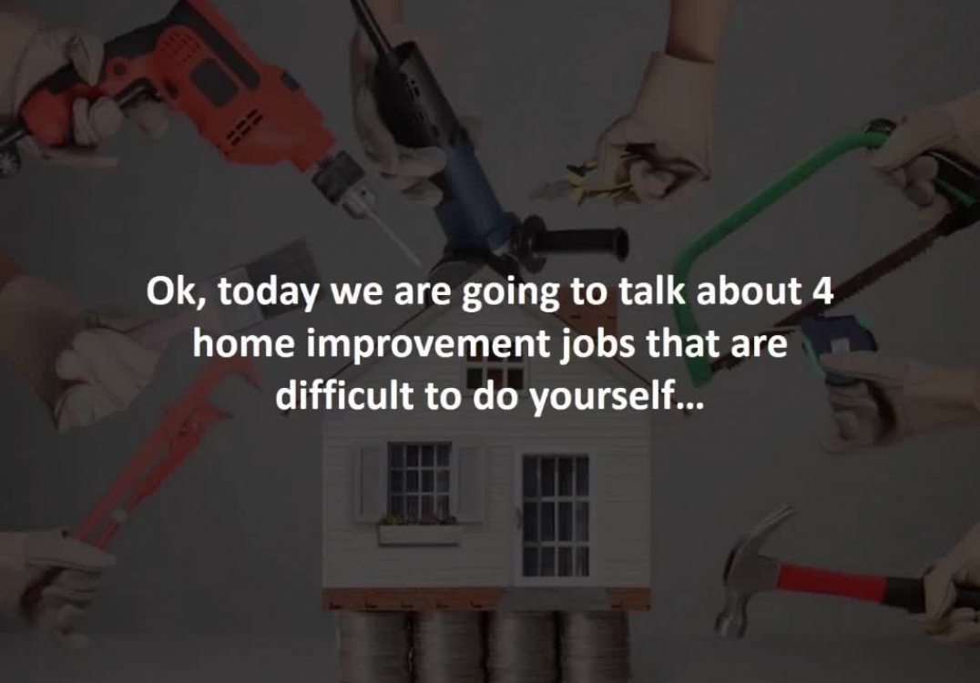 Toms River Mortgage Broker reveals 4 home improvement projects you should hire out
