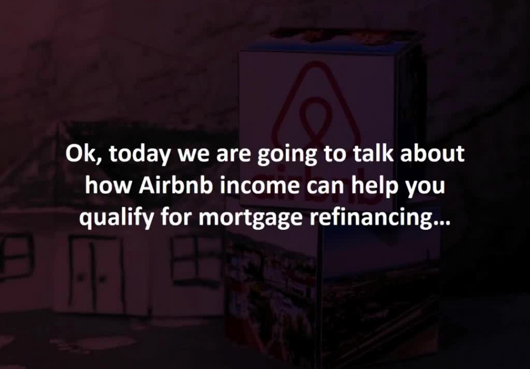 London Mortgage Specialist reveals 7 tips for using Airbnb income to qualify for refinancing