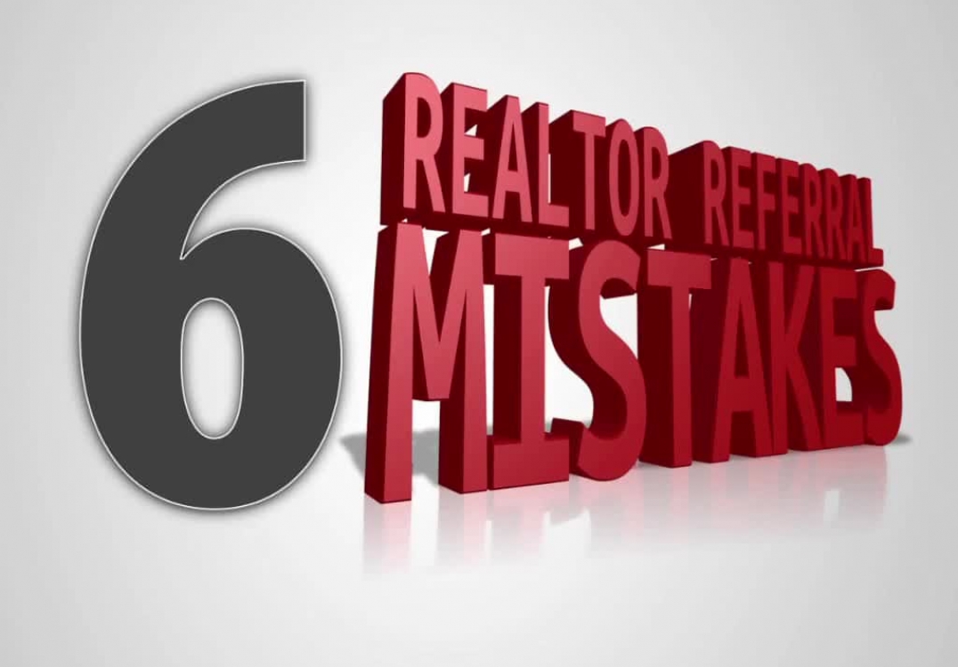 Realtor Referral Mistake #2