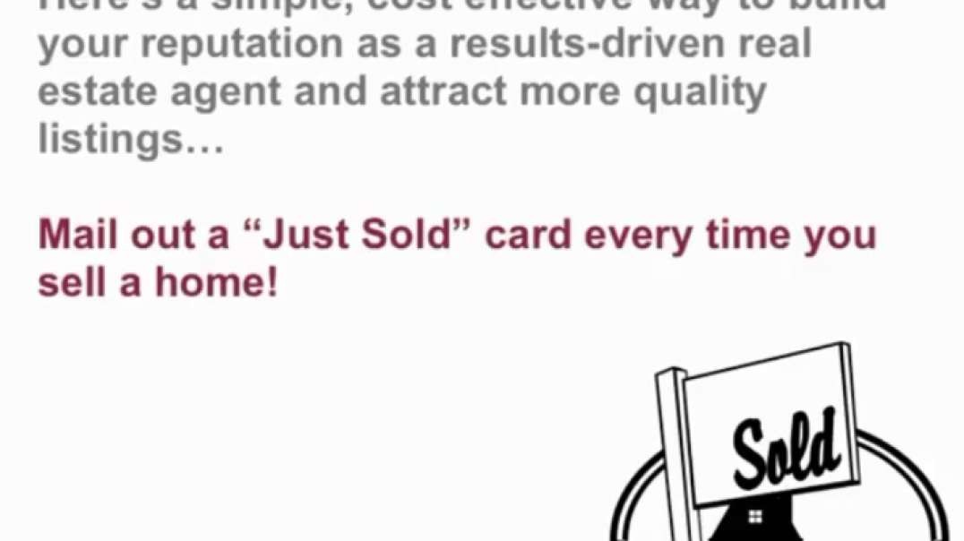 How to put your “Just Sold” cards on steroids!