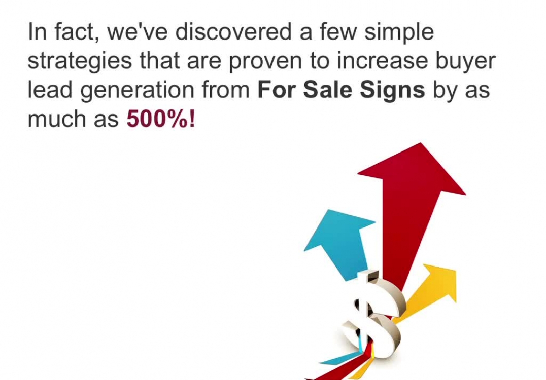 How to Get More Leads From Your For Sale Signs
