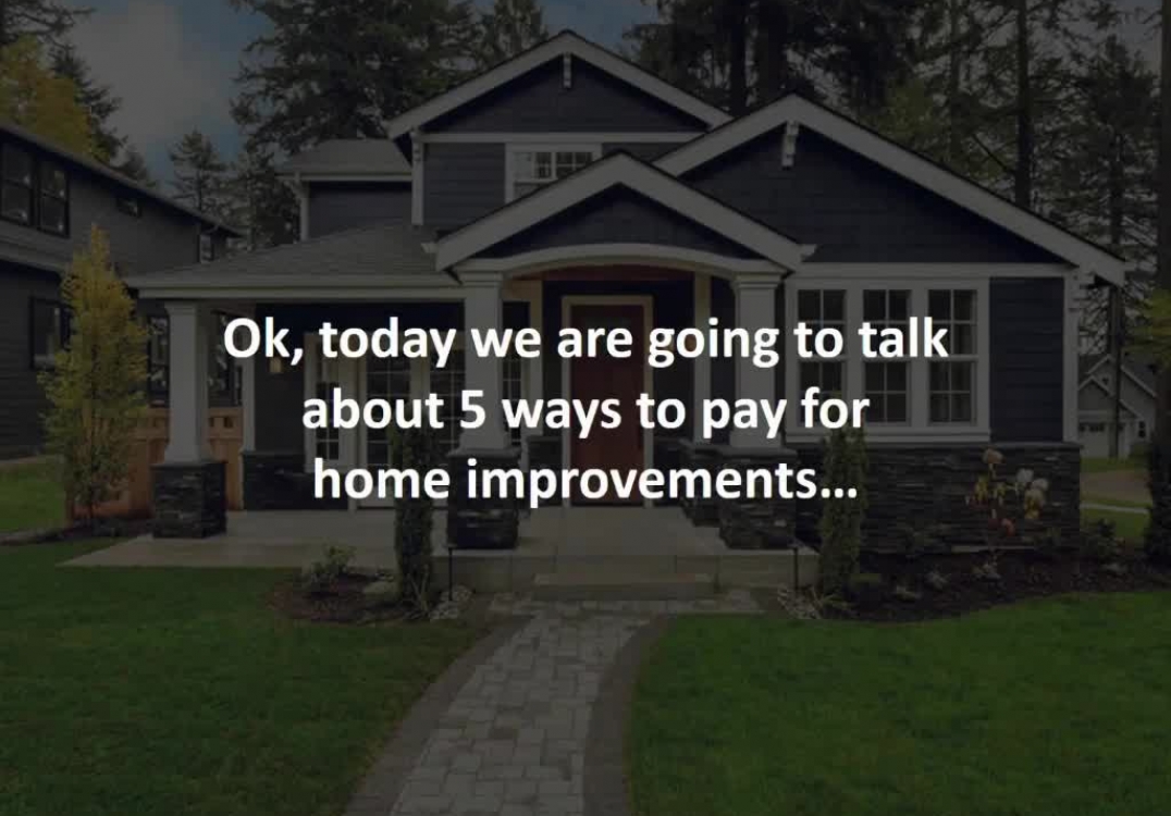 Calgary Mortgage Advisor reveals 5 Ways To Fund Your Next Home Reno