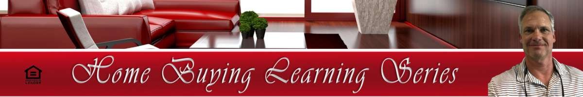 Home Buying Learning Series