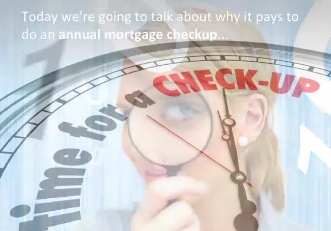 Raleigh mortgage lender reveals Why it pays to do an annual mortgage checkup...