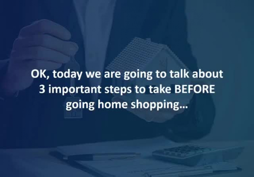 Houston loan officer reveals 3 steps to take BEFORE home shopping.