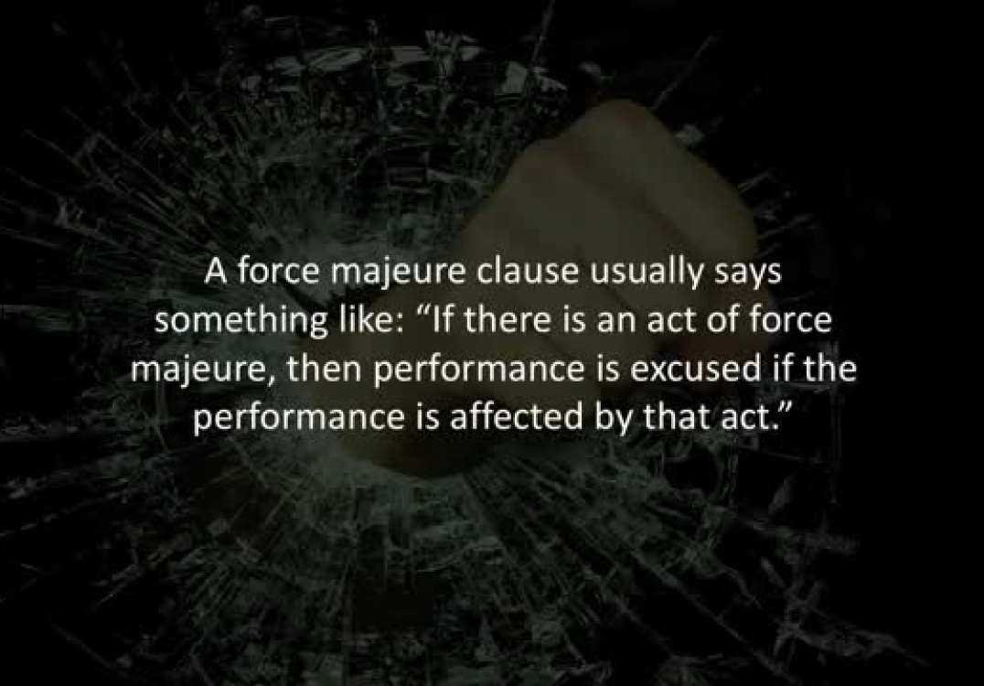 What is a “force majeure” clause, and does it apply to your mortgage?