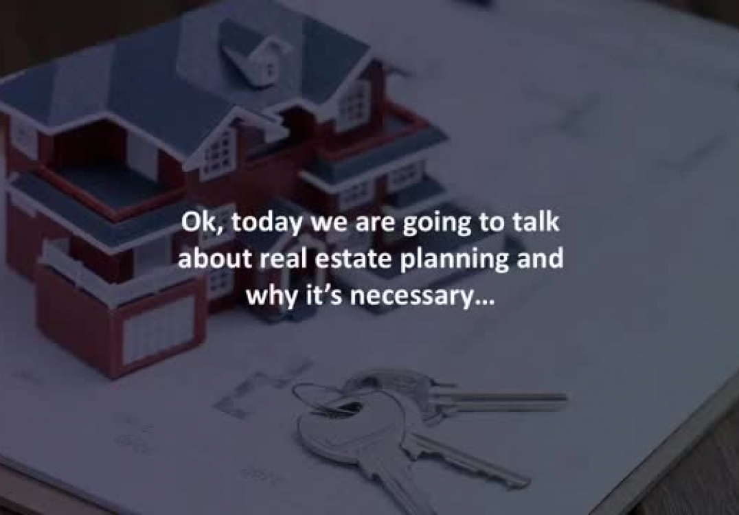 El Dorado Hills Mortgage Broker reveals 4 reasons you need a real estate plan…