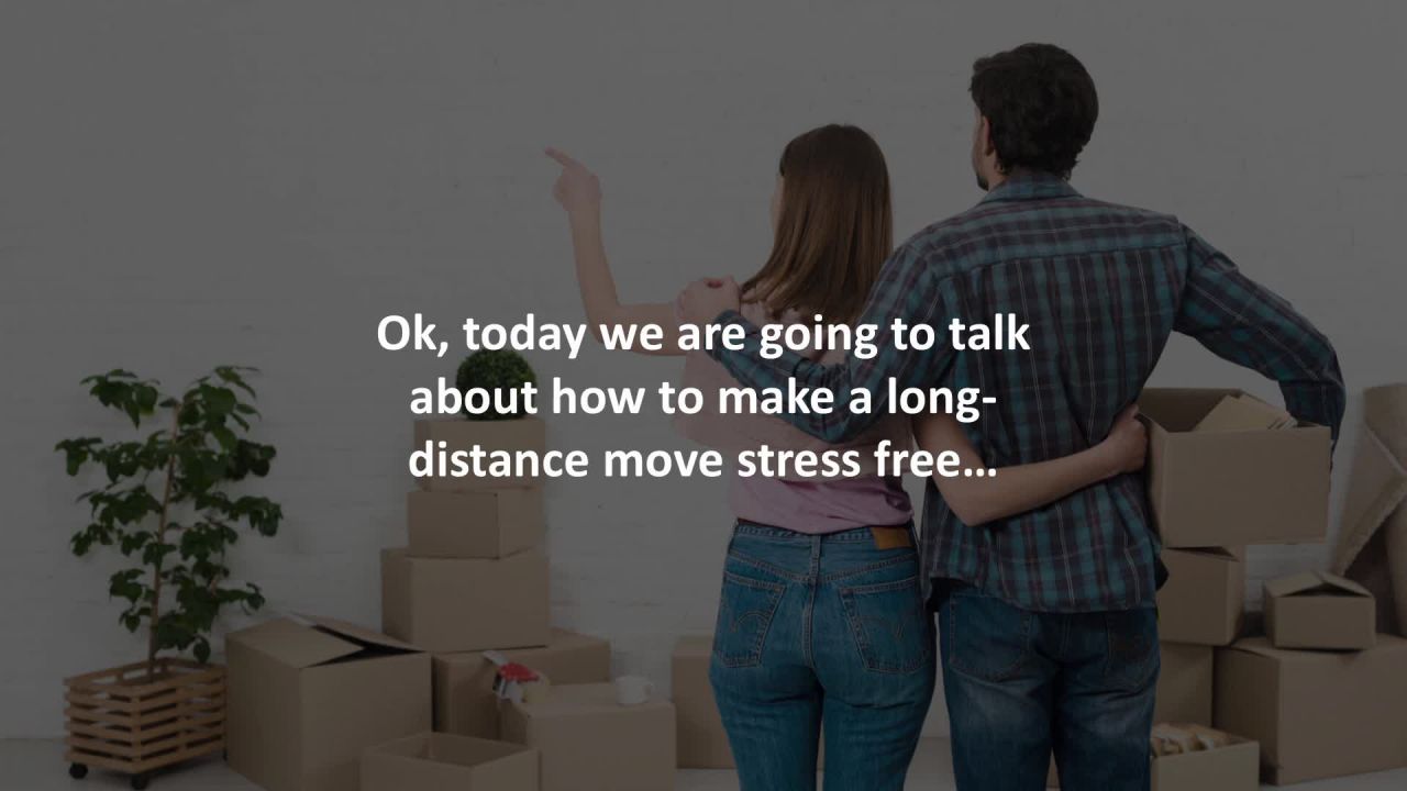San Diego loan advisor reveals  5 steps to a stress free long-distance move…