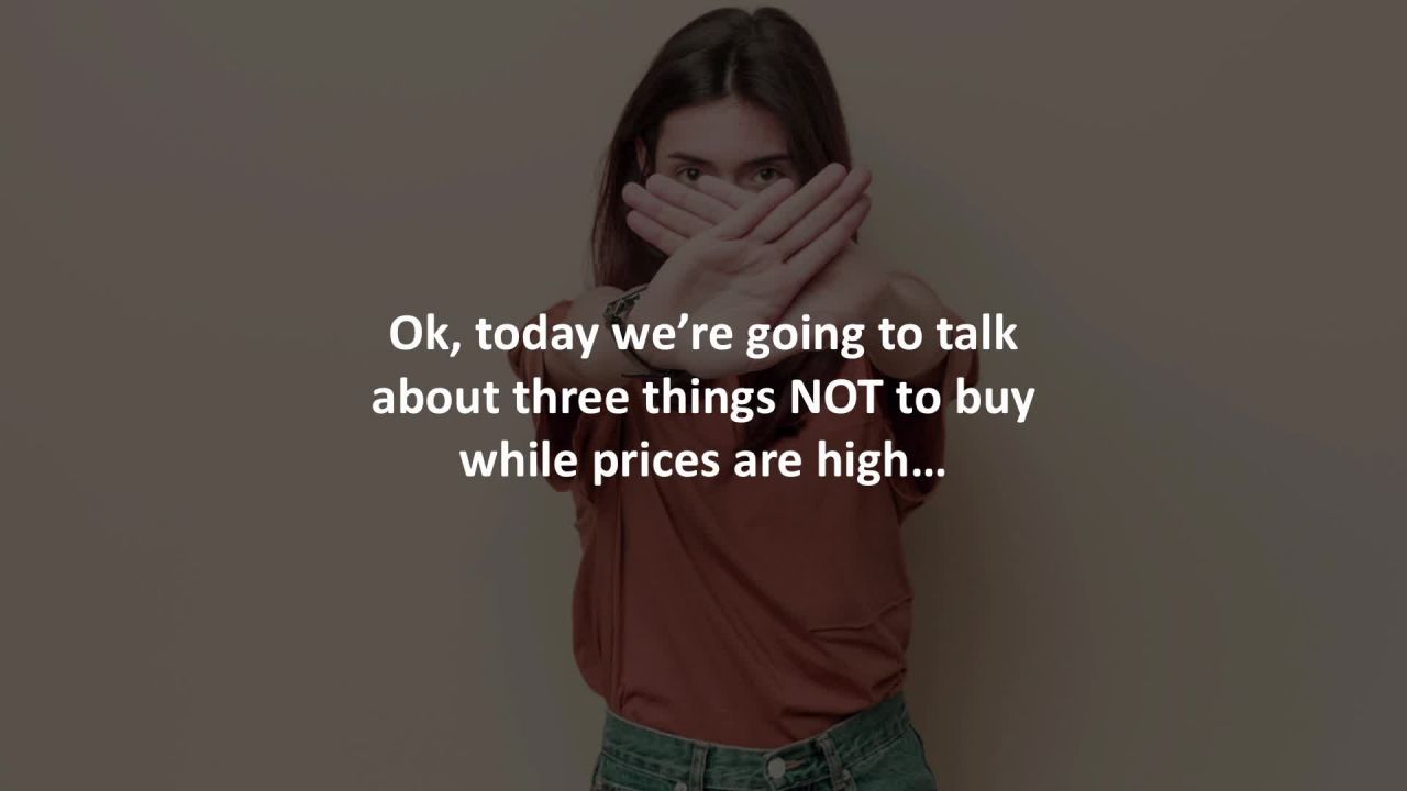 ⁣Austin Mortgage Advisor reveals 3 things NOT to buy while prices are high…