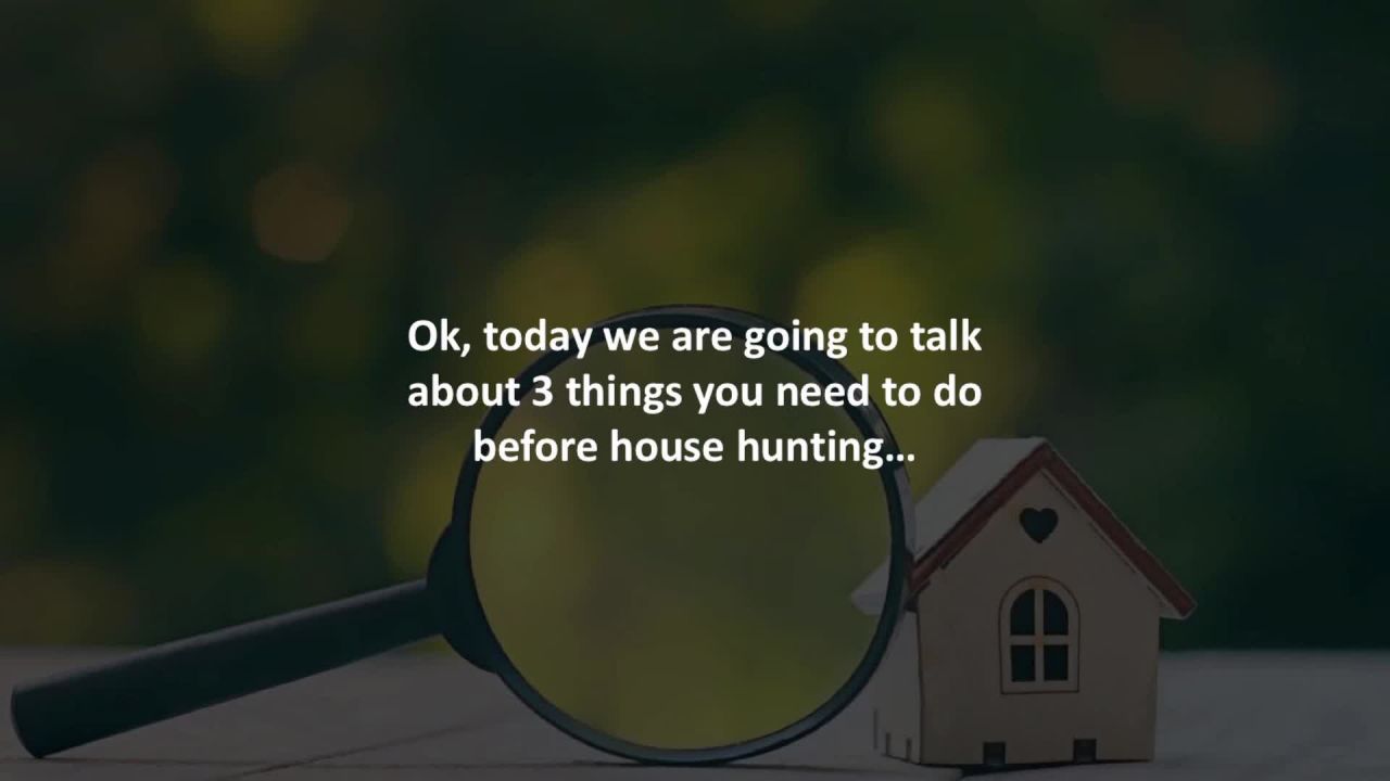 ⁣Tampa Loan Officer reveals 3 steps to take before house hunting