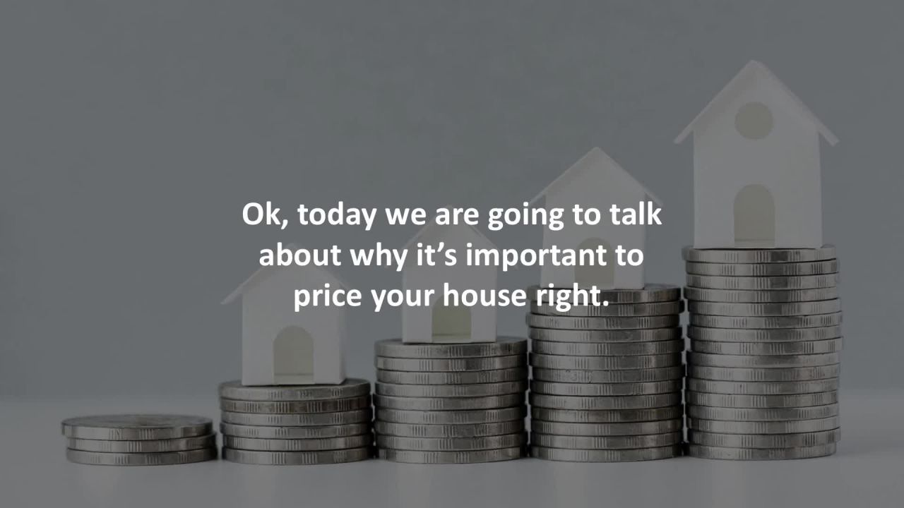 Kitchener Mortgage Agent reveals 5 reasons why it’s important to price your home right…
