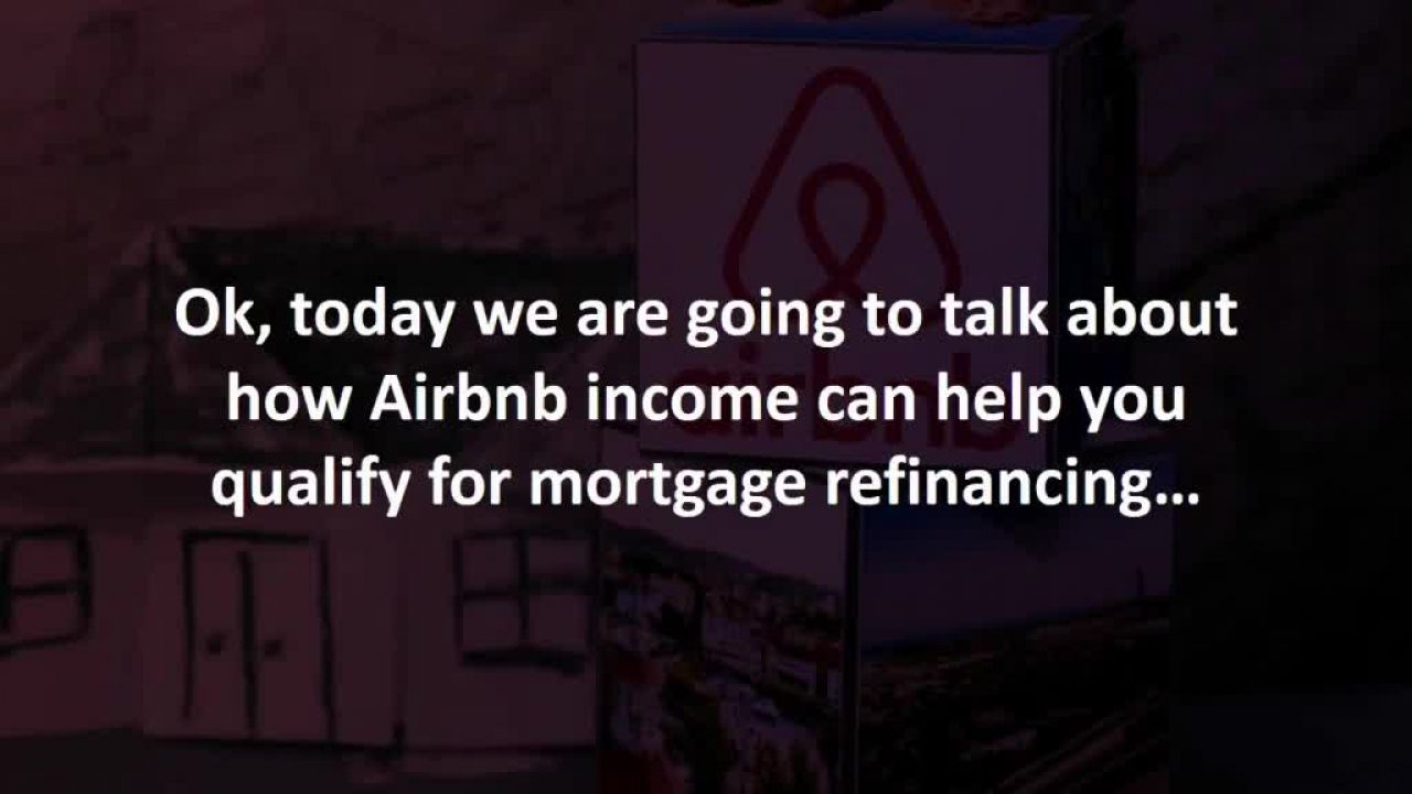 Ontario Mortgage Professional reveal 7 tips for using Airbnb income to qualify for refinancing