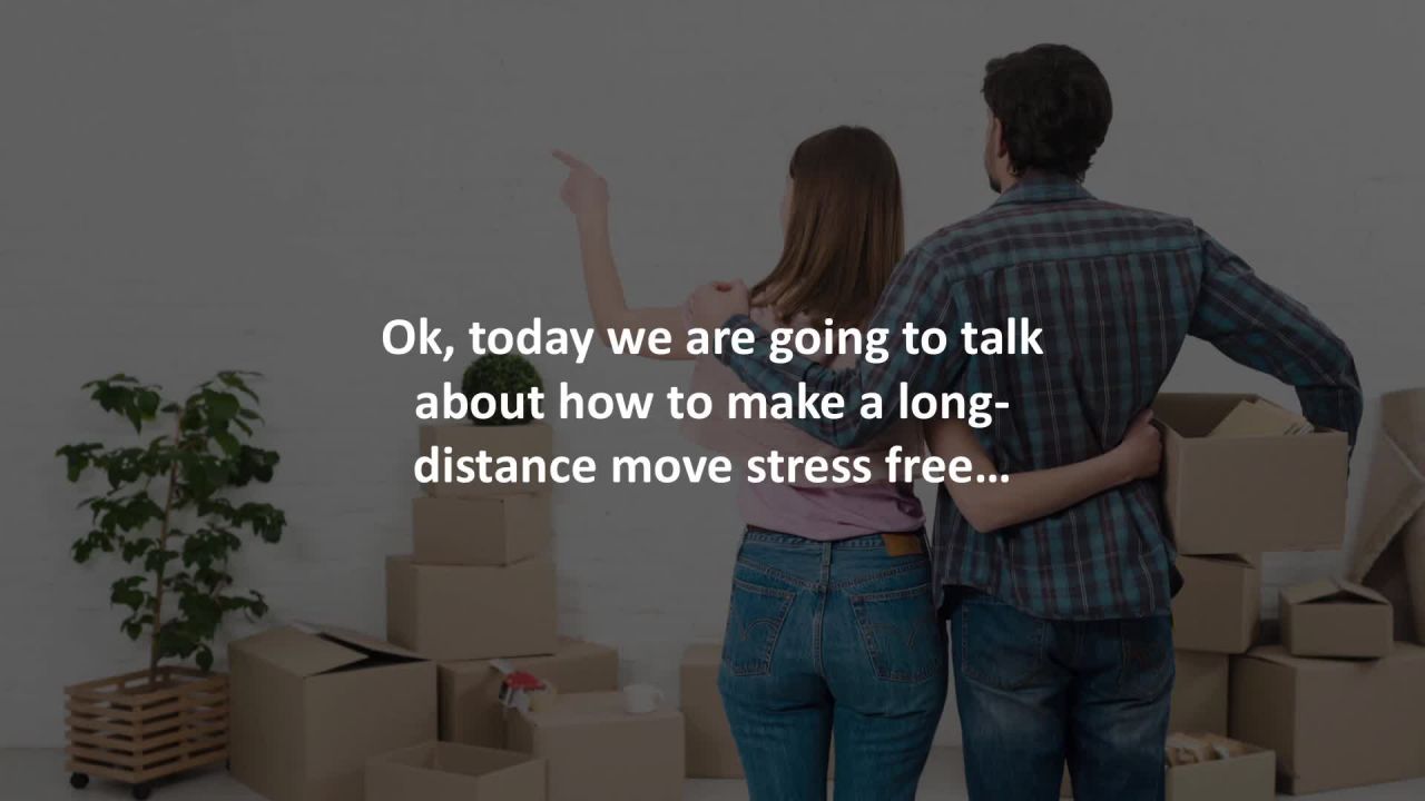 Fort Myers Loan Officer reveals 5 steps to a stress free long-distance move…
