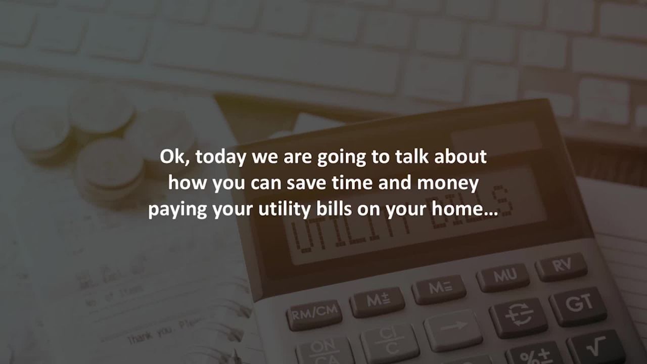 Uniondale Mortgage Advisor reveals reveals 6 tips to save you time and money paying your utility bil