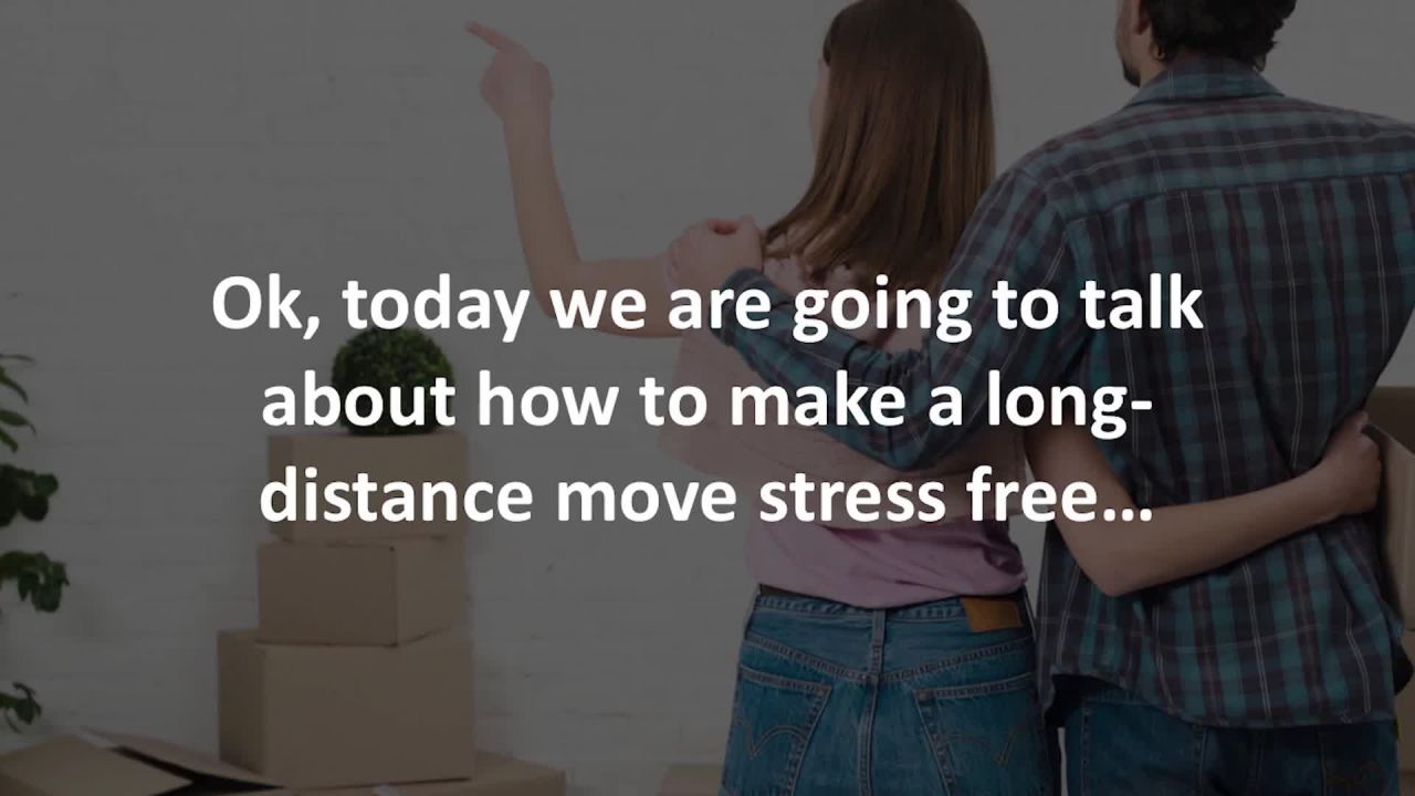 Uniondale Mortgage Advisor reveals reveals 5 steps to a stress free long-distance move…