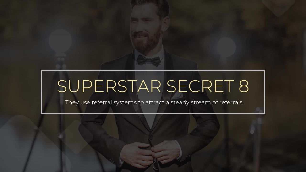 Secret #8 of Superstar Realtors