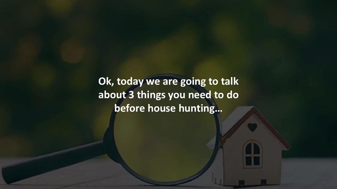 ⁣Pasadena Mortgage Advisor reveals 3 steps to take before house hunting…