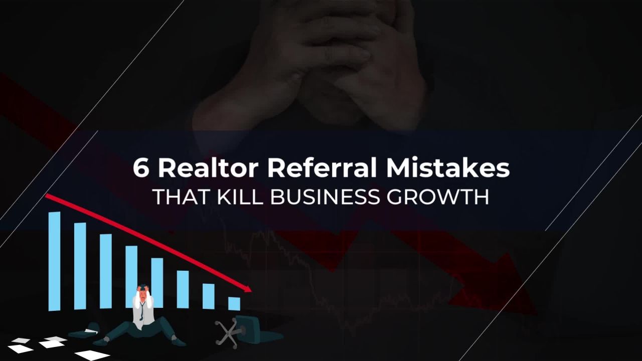 ⁣Realtor Referral Mistake #6