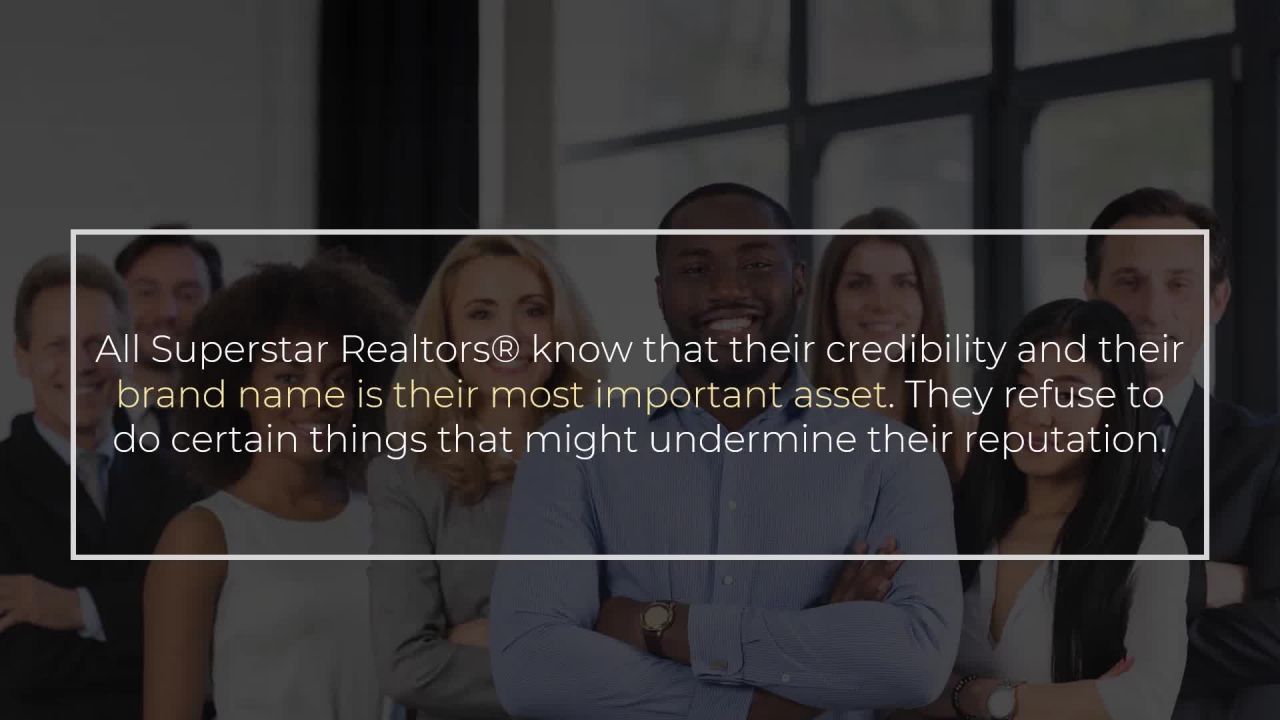 ⁣Secret #10 of Superstar Realtors