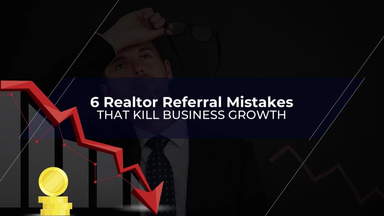 ⁣Realtor Referral Mistake #2