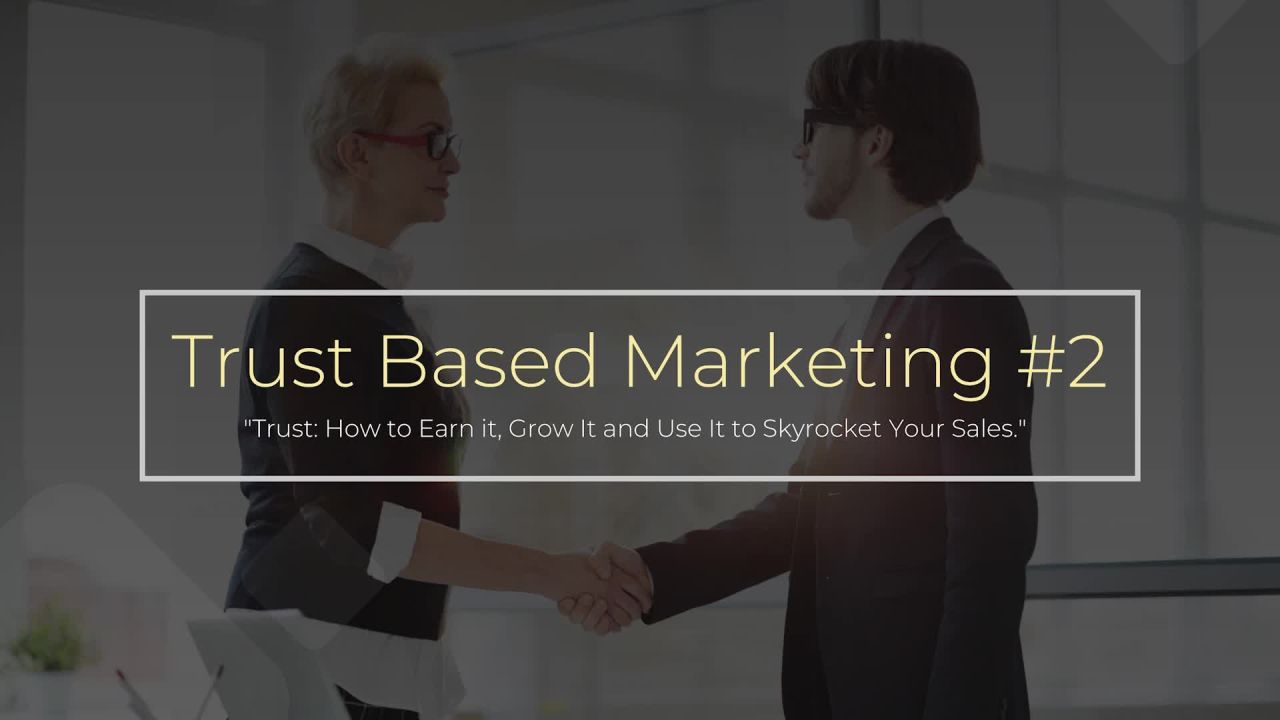 7 “Trust Builders” Every Realtor Needs to Know...